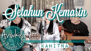 Kahitna - Setahun Kemarin (Live Acoustic Cover by Aviwkila Feat. Opik Kurdi) chords