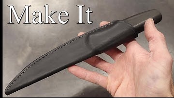 Making a leather sheath for a knife - Easy Tutorial