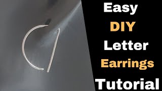 Easy DIY Letter Earrings | Alphabet Letter D Earrings | Initial Earrings Tutorial