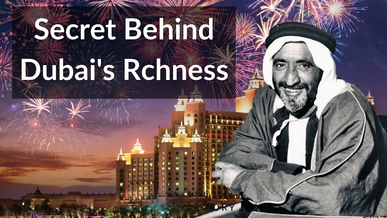 How One Man Made Dubai So Rich YouTube