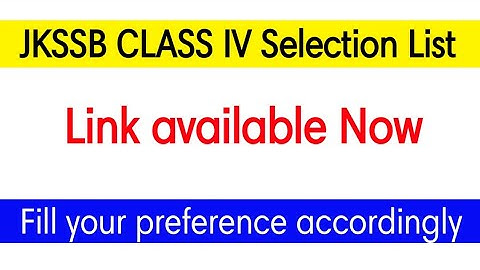 JKSSB Class IV Preference Link▪︎Official▪︎