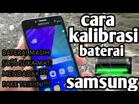 CARA KALIBRASI BATERAI HP SAMSUNG YG DROOP