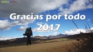  GRACIAS 2017 por todo lo vivido. Viajando en Ecuador.