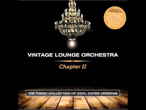 Vintage Lounge Orchestra - Georgy Porgy
