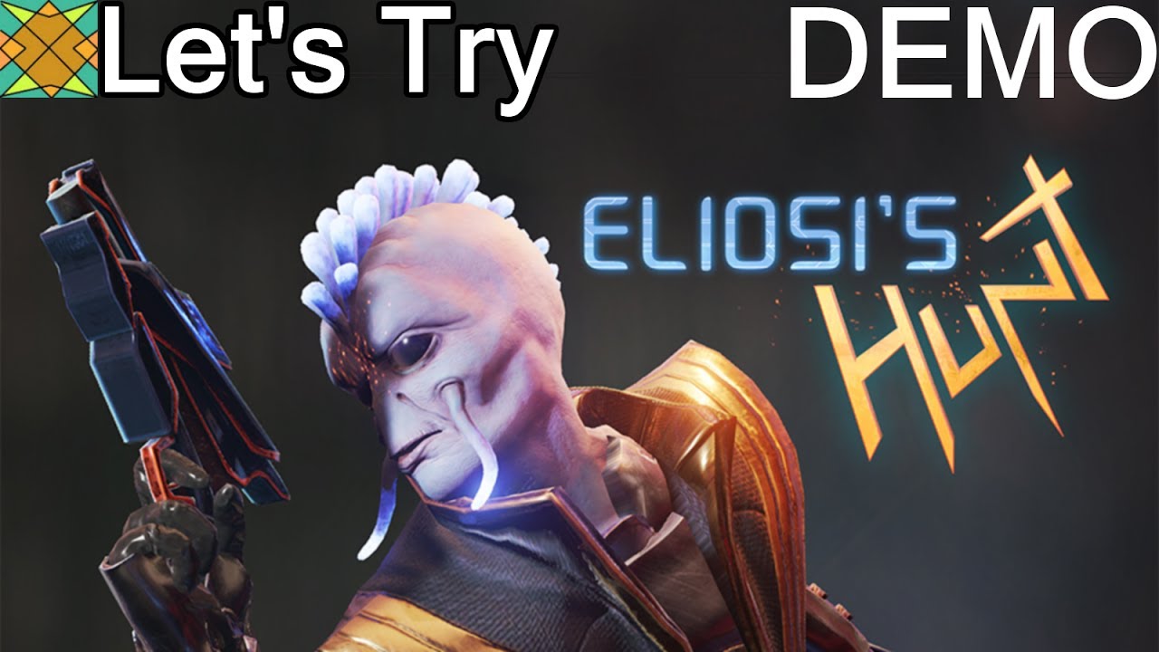 Let's Try Eliosi's Hunt (Demo)