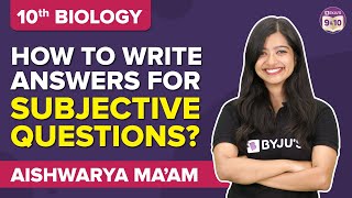 Top 8 Tips on How to Write Answers for Subjective Questions for CBSE Board Exams | BYJU'S Class 10