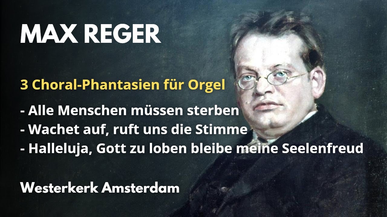 Organ Recital - Tribute to MAX REGER! - Evan Bogerd