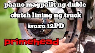 how to change duble clutch disc Isuzu 12PD primehead