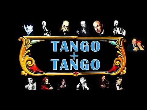 TANGO + TANGO Programa Nº 10 05 07 2020