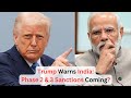India in Trouble? Trump’s New Sanction Threat Explained