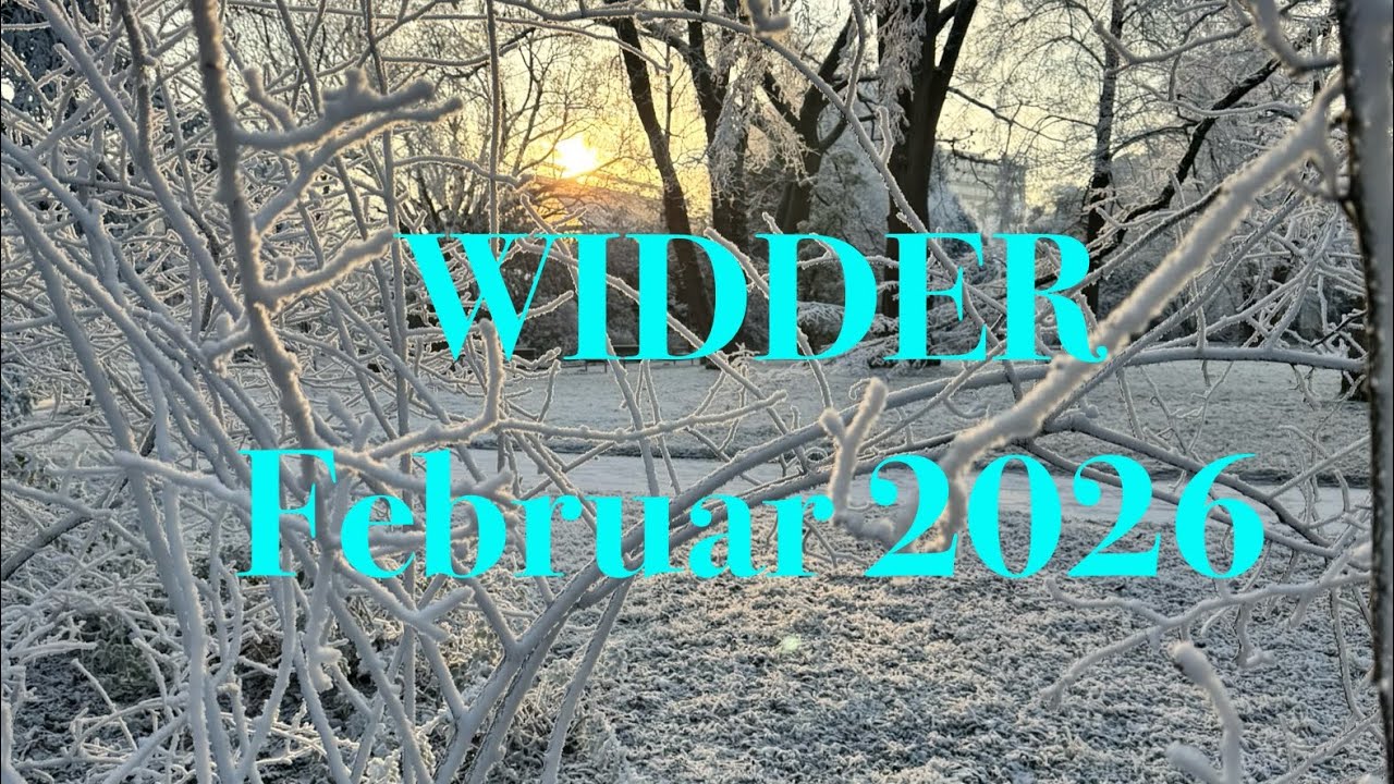 Widder im  Februar 2026: Wow… so schön…!