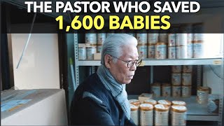 The Pastor Who Saved 1,600 Babies