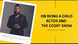 Malcolm Jamal Warner on being a child actor and the Cosby show.