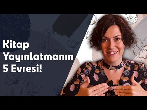 Video: İlk Kitabınızı Nasıl Yayınlarsınız?