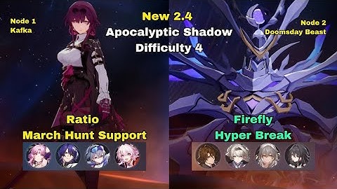 [ Honkai Star Rail ] New 2.4 Apocalyptic Shadow Diff 4 (E0S1 Ratio, E0S0 Firefly)