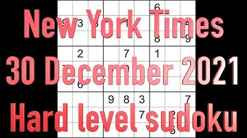 Sudoku solution – New York Times sudoku 30 December 2021 Hard level
