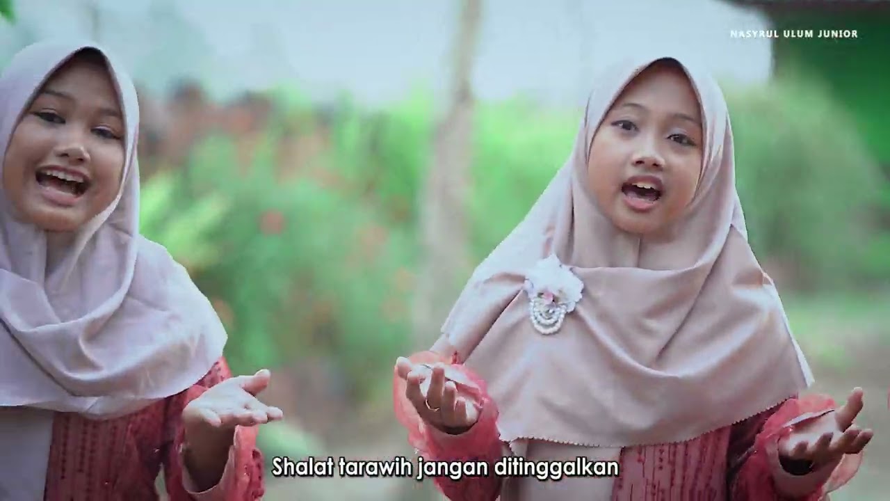 MENYAMBUT RAMADHAN YANG MULIA | Cipt. Nyai. Hj. Shufiatur Rizqiyah | Nasyrul Ulum Junior |