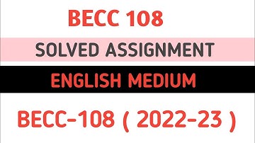 BECC-108 solved assignment 2022-23 in English medium || BECC- 108 INTERMEDIATE MICROECONOMICS - II