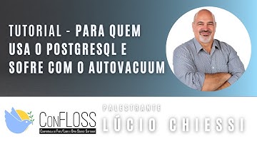 Para quem usa o PostgreSQL e sofre com o Autovacuum