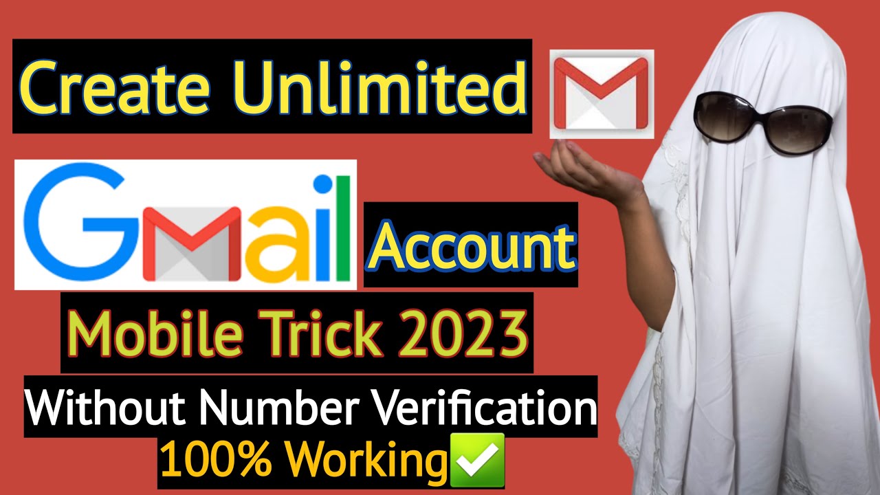 How To Create Unlimited Gmail Account Without Number 2023 Mobile