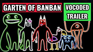 Garten of Banban: VOCODED TRAILER