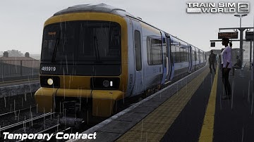Temporary Contract - Southeastern High Speed - Class 465 - Train Sim World 2