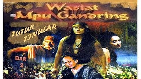 TUTUR TINULAR Episode 2 "Wasiat Mpu Gandring" (Bag2) Selesai