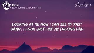 Mirror by lil Wayne feat Bruno Mars (Official lyrics video)