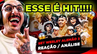 ESSA BATEU!!! SET WESLEY ALEMÃO 2 [REACT]