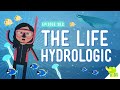 The Life Hydrologic: Crash Course Kids #30.2