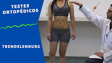 Como é realizado o teste de Trendelenburg?