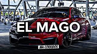 Edición Especial - El Mago (Corridos 2022)