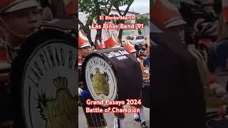 Las Piñas Band 91Grand Pasayo 2024Battle Of Champion