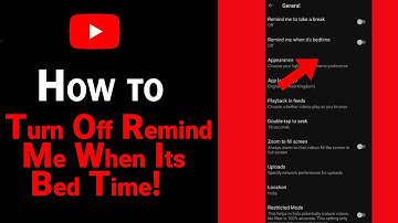 How to Turn Off Remind Me When Its Bed Time on Youtube [NEW]