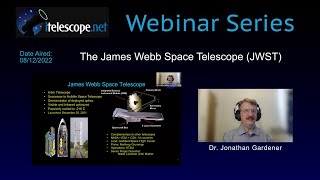 The James Webb Space Telescope (JWST)
Guest Speaker: Dr. Jonathan Gardner, Deputy Sr. Project Scientist of JWST, NASA’s Goddard Space Flight Center
Summary: Learn about the JWST directly from one of its Sr. project scientists at Nasa. Dr. Gardner describes how the JWST is the successor of the Hubble Space Telescope (HST) and the Spitzer Space Telescope (SST). Dr. Gardner explains the key science goals of the JWST, which are: a) to find the first galaxies; b) to help scientists understand galaxy evolution; c) to help explain how stars and planets are formed; and d) to find exoplanets with the conditions to sustain life and observe the outer planets of the solar system.
Chapters
0:00 Introduction
3:01 Science Goals
3:42 Hubble Ultra Deep Field
6:57 Hubble vs. JWST
15:00 JWST cameras
18:41 Mirror assembly
21:00 Optical Testing
23:15 Attaching the telescope to the sun shields
24:35 Packing and Shipping
25:10 JWST launch
27:41 Deployment of instrumentation
29:19 Aligning mirrors
35:08 Image Sharpness check
36:31 First public images
47:38 First-year science program
49:23 Wrap-up
JWST web resources
https://webb.nasa.gov
https://webbtelescope.org
https://www.esa.int/Science_Exploration/Space_Science/Webb
#iTelescope
#jwst The James Webb Space Telescope (JWST)
