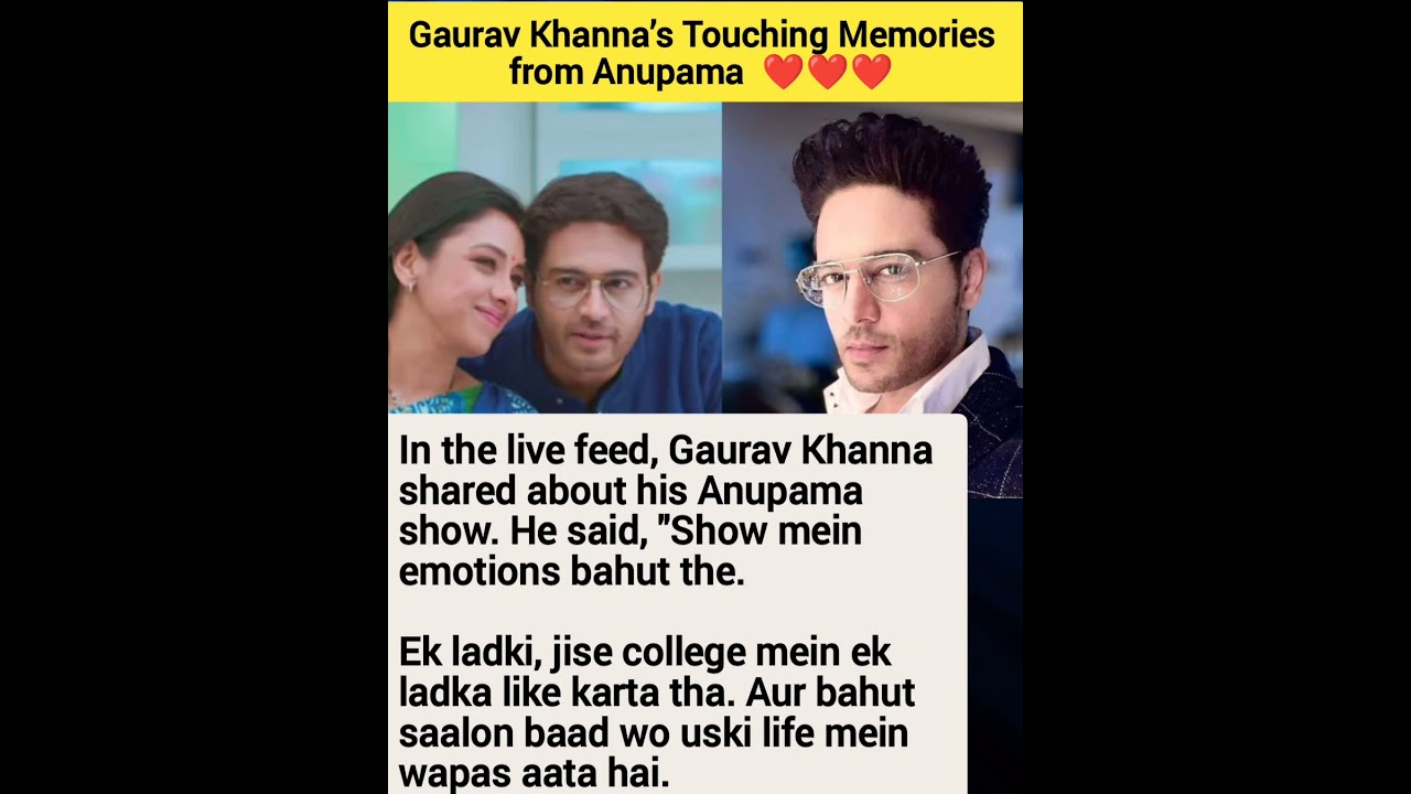 Gaurav Khanna Shares Touching Memories In The Bigg Boss House 