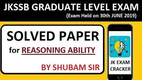 MENTAL & REASONING ABILITY Solved Paper(SET-01)BY SHUBAM VERMA SIR || JKSSB GRADUATE LEVEL EXAM 2019