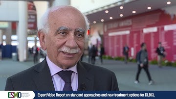 ESMO Expert Video Report on standard approaches and new treatment options for DLBCL