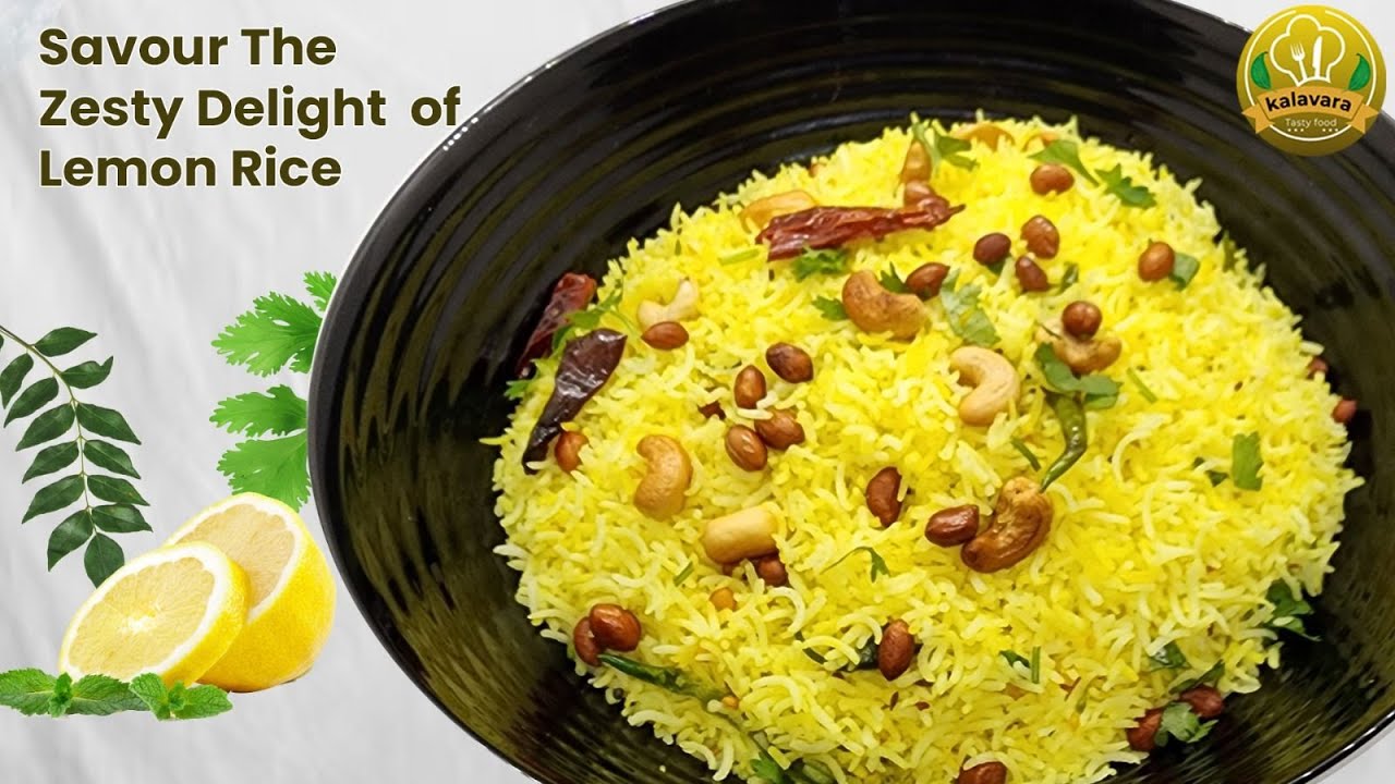 Burst of Flavor Lemon Rice Recipe | ലെമൺ റൈസ് | Indian food recipes ...