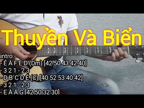 Thuyền Và Biển - Hướng dẫn solo và đệm hát