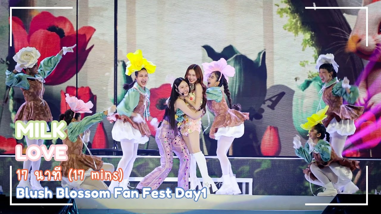 4K Fancam] 250628 Milk Love - 17 นาที (17 mins) Blush Blossom Fan