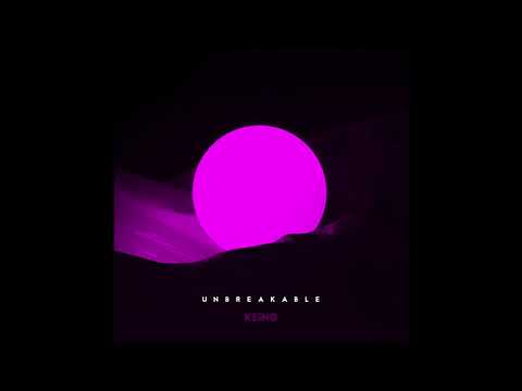 KEiiNO - UNBREAKABLE (Audio Only)