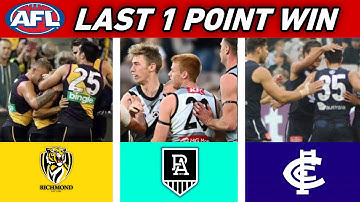Each AFL Teams Last 1 Point Win