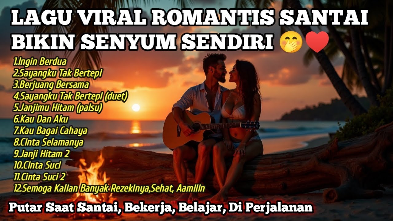 Lagu Baper Terbaik, Lagu Manja BIKIN SALTING, Full Album Romantis Santai, Viral Di Tiktok Galau