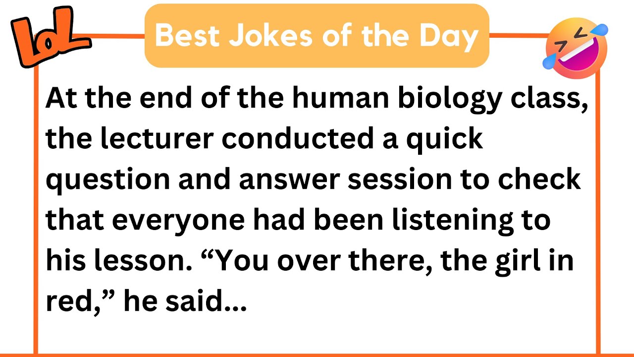 BEST JOKE OF THE DAY Human biology class jokes Funny jokes 😂 YouTube