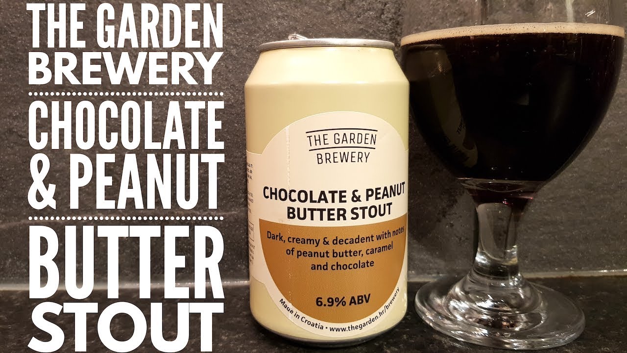 The Garden Brewery Chocolate & Peanut Butter Stout | Croatian Craft Beer Review