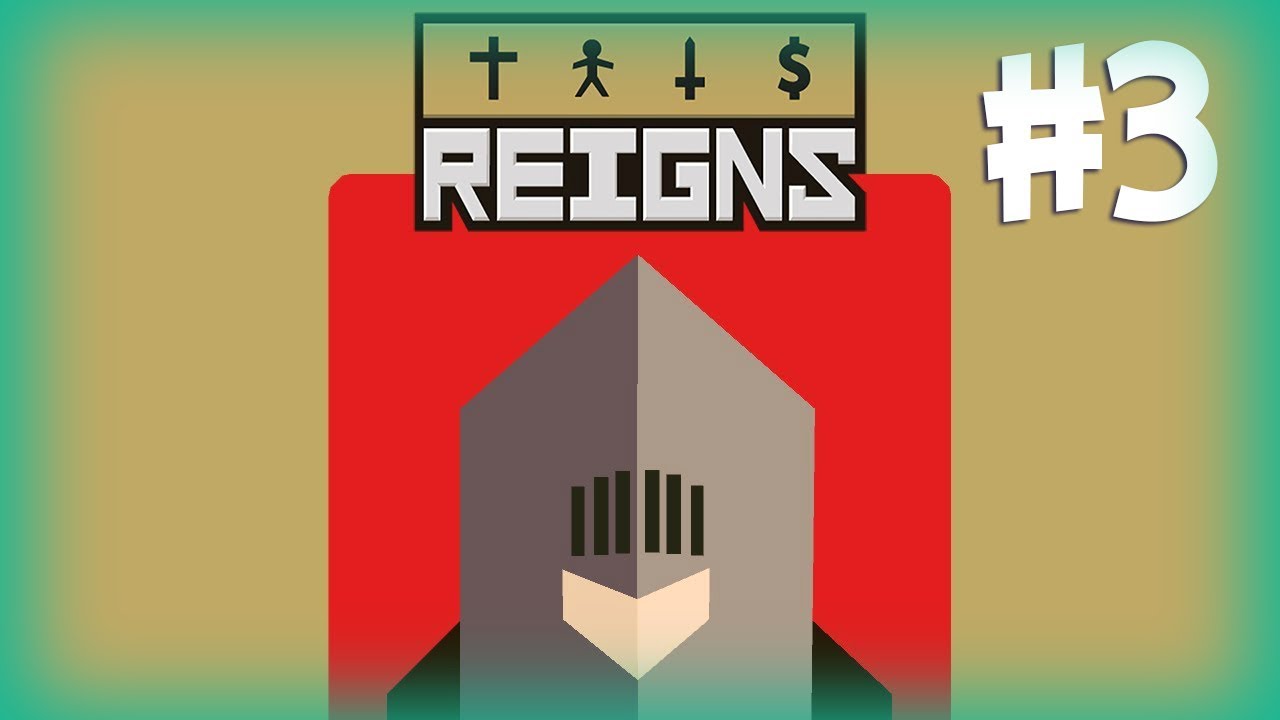 Мудрые решения • Reigns #3