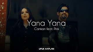 Cankan & CankanPink - Yana Yana ( Ufuk Kaplan Remix )