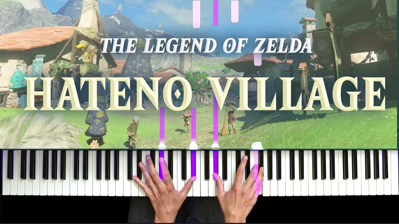 Hateno Village from Zelda: Tears of the Kingdom & Breath of the Wild [Piano Tutorial][How To Play]