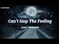 Cant stop the feeling justin timberlake  lyrics